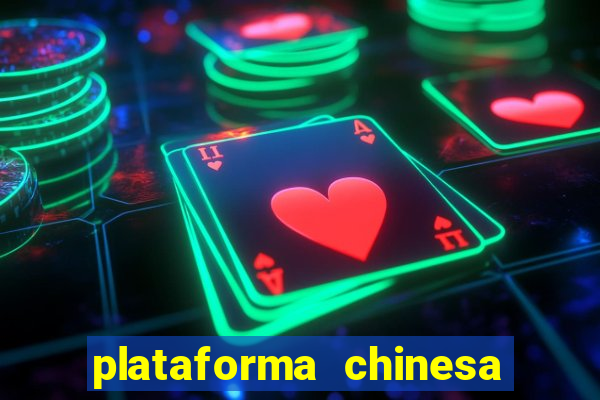 plataforma chinesa de jogos online